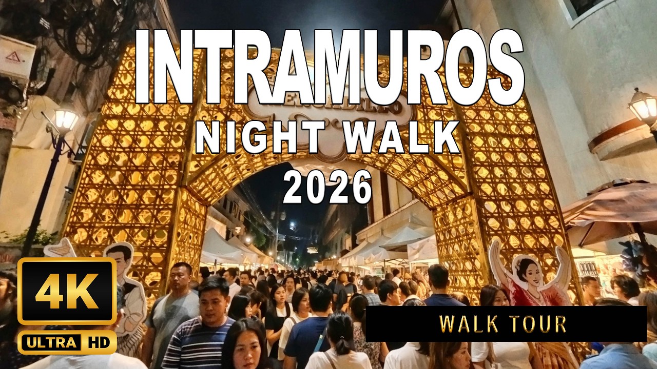 INTRAMUROS NIGHT WALK MARCH 2026 🇵🇭 | Best Date Spot in Metro Manila | Walk Tour 4K HDR