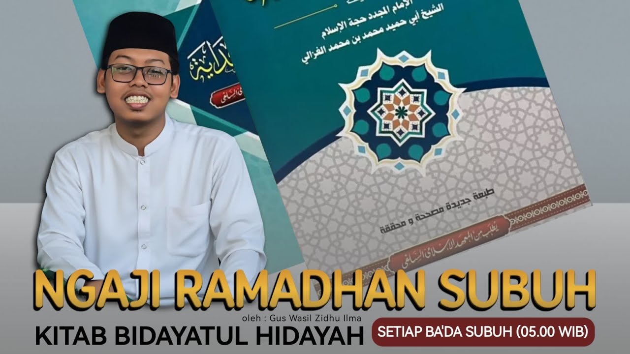 Eps.12 Kitab Bidayatul Hidayah (والثاني الخلف)