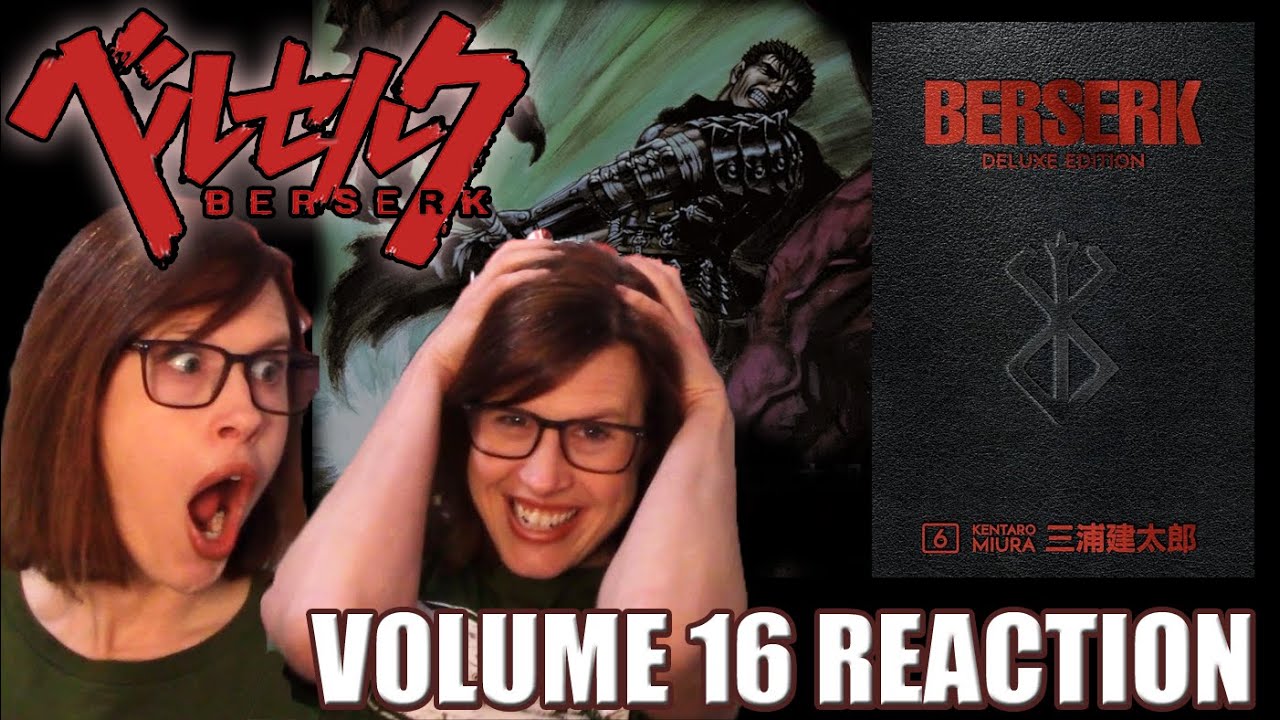 Romania Black - Berserk: Manga Volume 16 Reaction! THE HOLY CHAIN KNIGHTS & JILL'S RESOLVE!