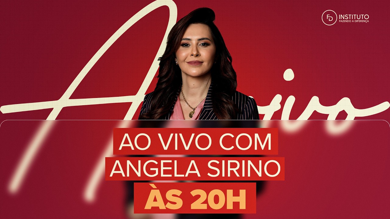 AO VIVO COM ANGELA SIRINO 20H