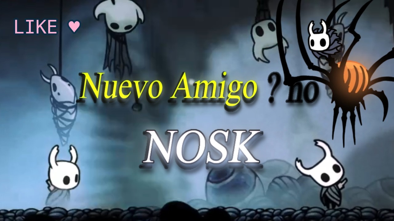 Hollow Knight – Nos Encontramos a Nosk un amigo mas