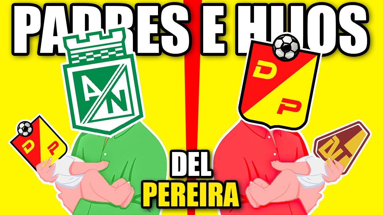 🔥¿QUIENES son los PADRES e HIJOS del PEREIRA?💛| CAMILO MD