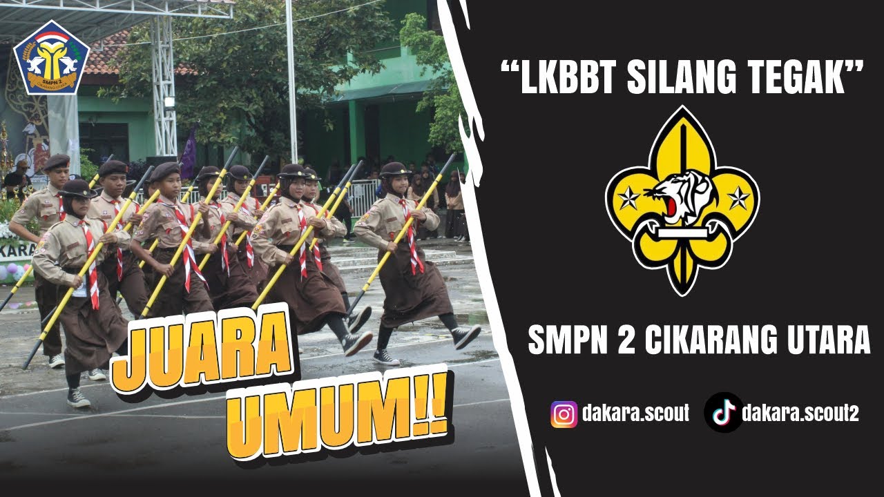 JUARA UMUM!! Penampilan LKBBT Pramuka SMPN 2 Cikarang Utara || SILANG TEGAK 2024