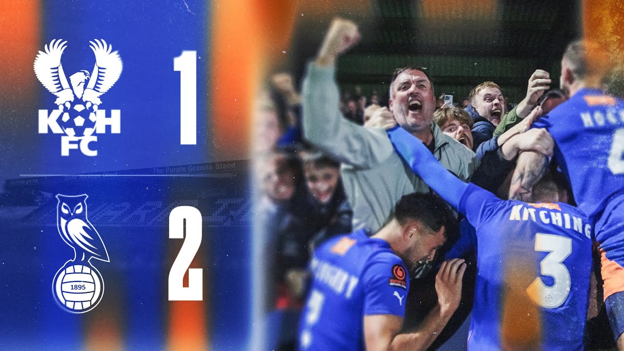 📺 HIGHLIGHTS - Kidderminster 1 Latics 2
