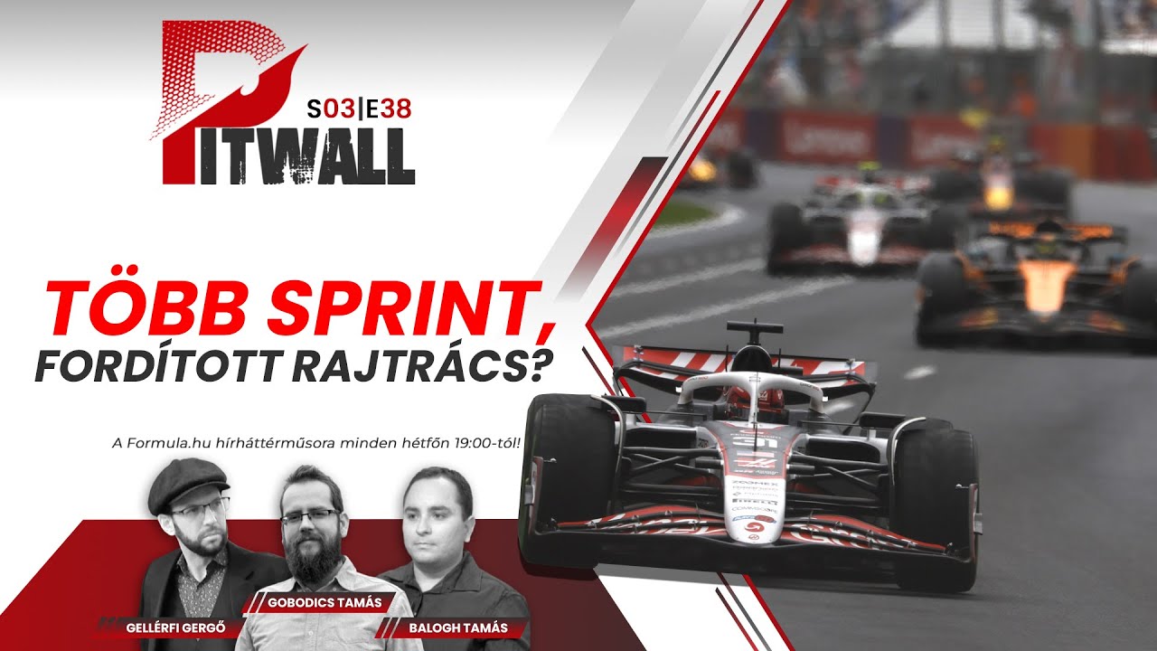 Pitwall: Több sprint és fordított rajtrács az F1-ben? (S03E38)