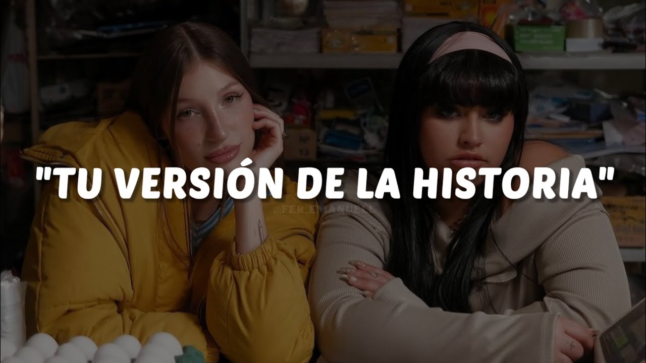 Yami Safdie, Flor Alvarez - Tu Versión De La Historia || LETRA