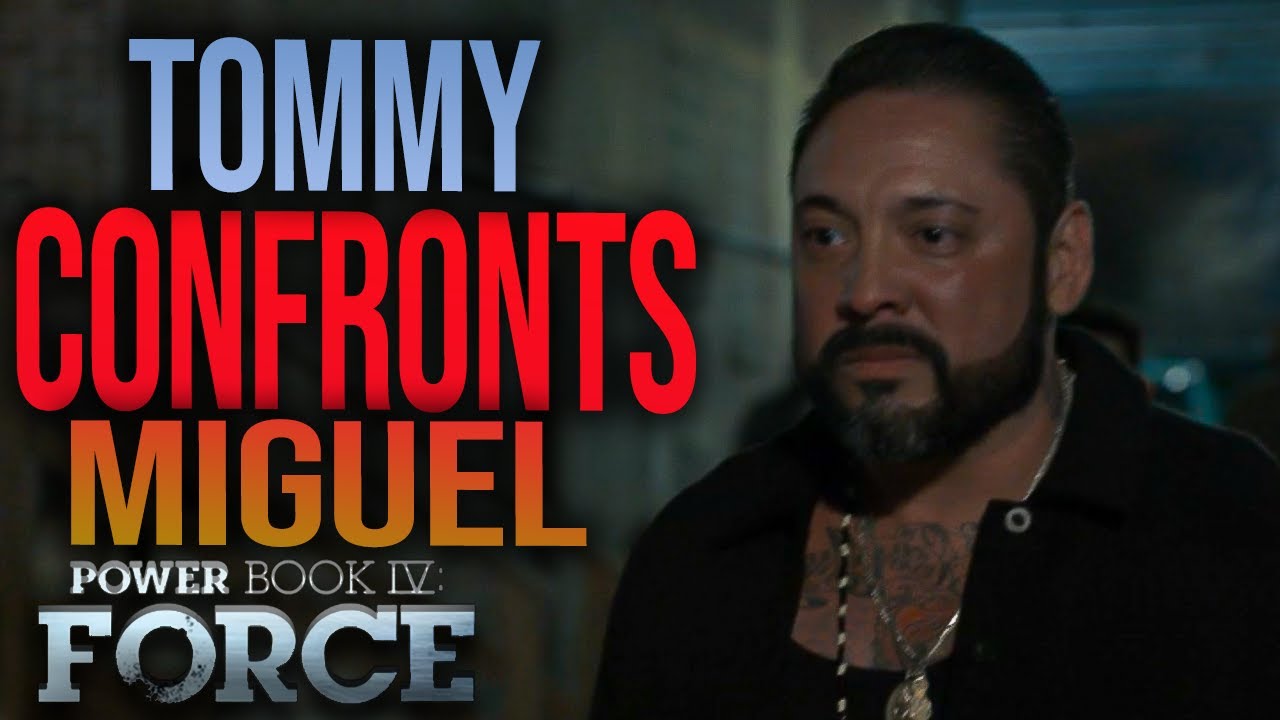 Tommy Confront Miguel About Mirea!!! | Power Book 4 Force Season 3