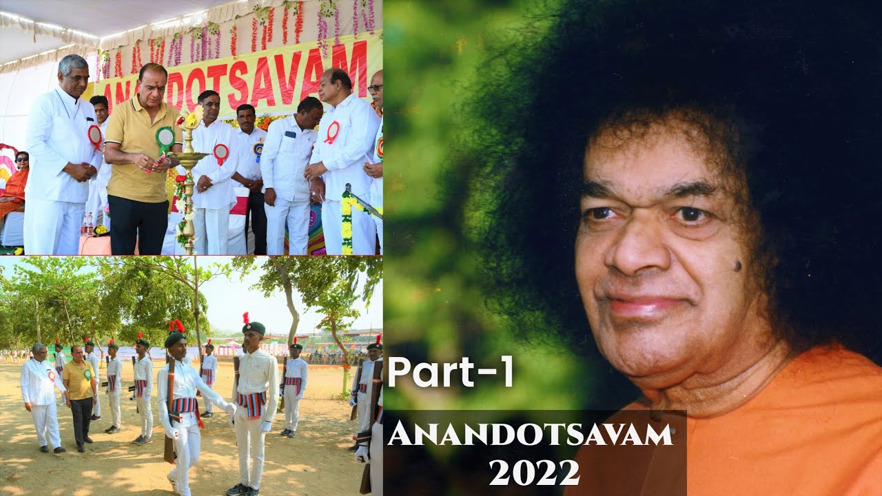 Anandotsavam 2022 || Part 1 || Sri Sathya Sai Gurukula Vidyanikethan, Bejjanki.
