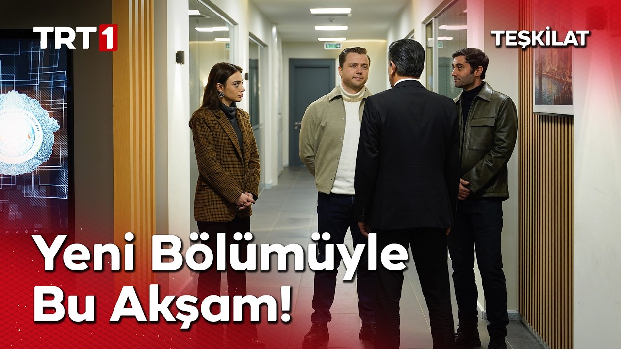 Teşkilat Yeni Bölümüyle Bu Akşam 20.00'de TRT 1'de! ‪@TeskilatTRT
