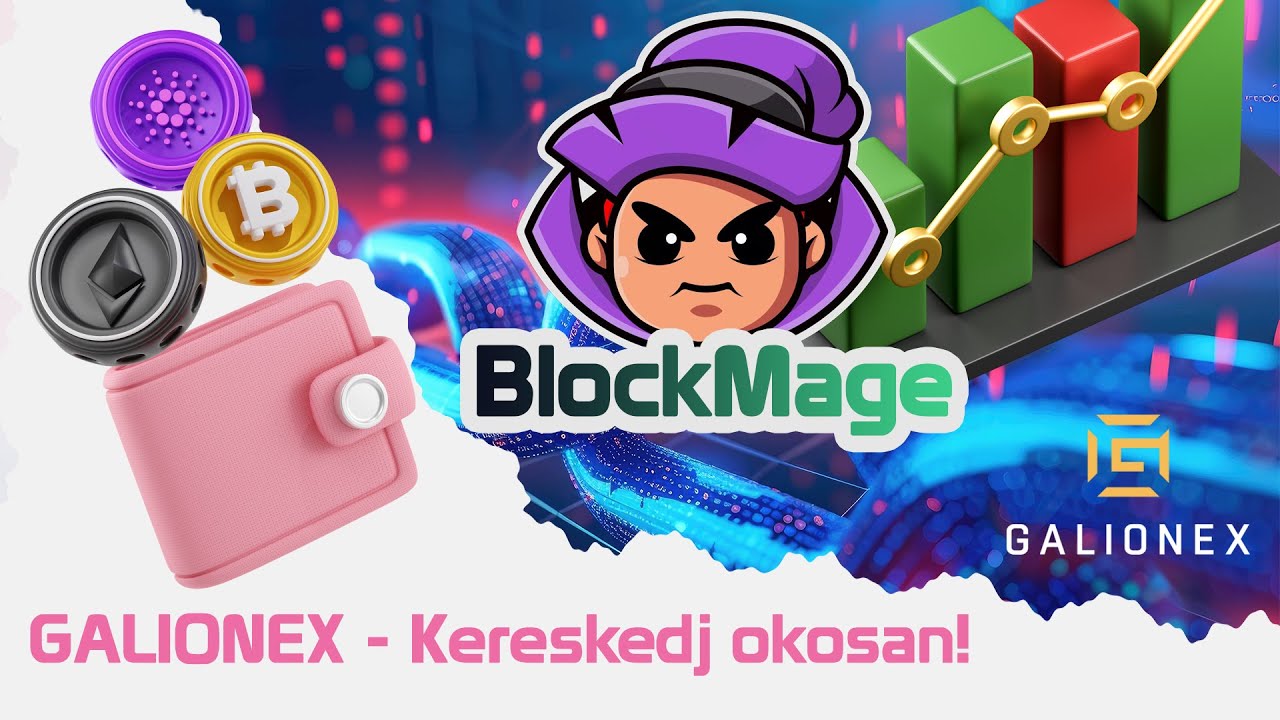 Crypto befektet&eacute;s〽️: A GALIONEX - r&ouml;vid bemutat&oacute;