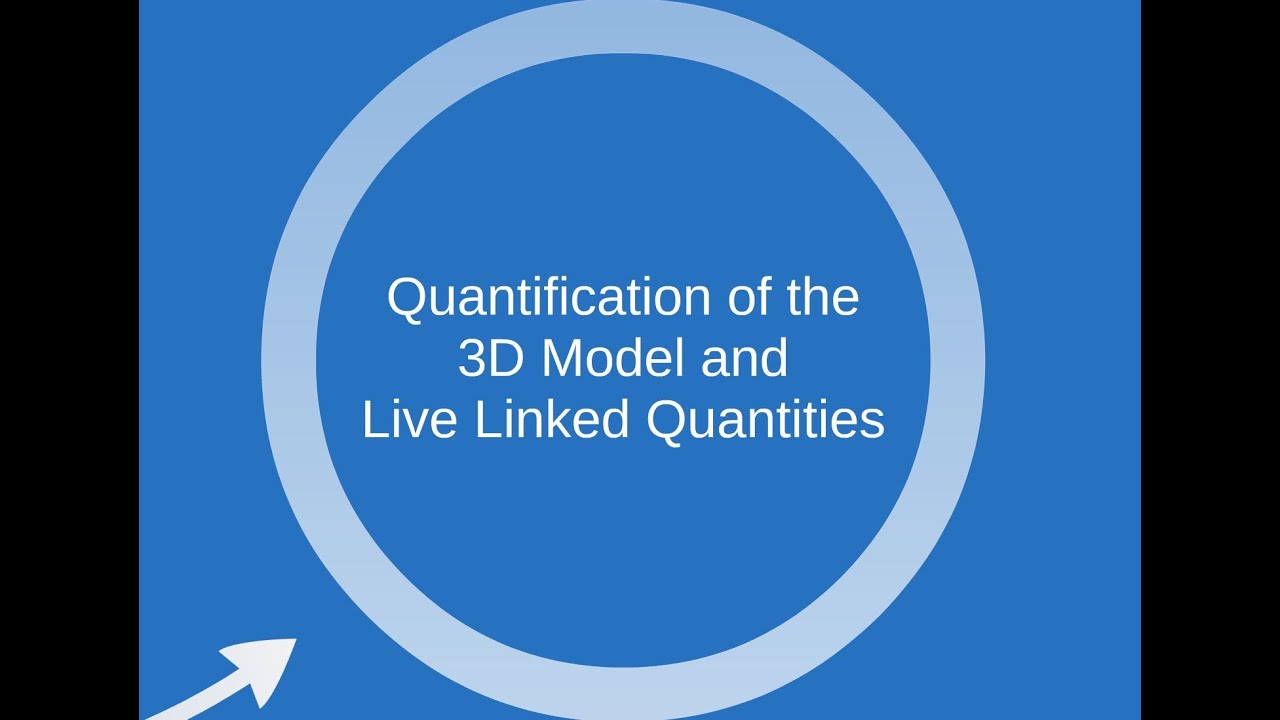Webinar: Quantity Surveying and BIM: (Part 1/4: Quantification from 3D models)