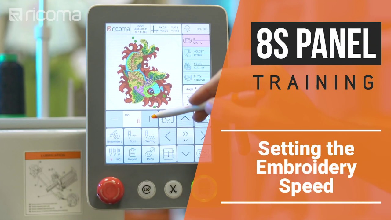 8S Panel training series: Part 7 - Setting the Embroidery Speed