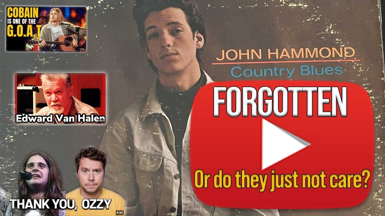 Did Guitar YouTube Just Forget John Hammond?