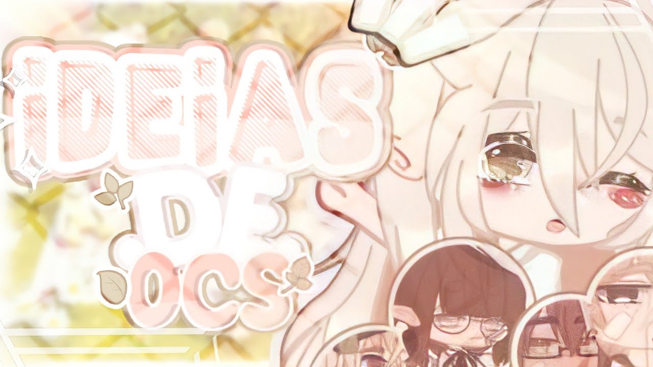 ⚘𝅼٫🧇〬𓈒𝆯ִֹ⁠꒷꒦ Ideias de ocs . ִֶָ 🥞ꦿ.||gacha club||