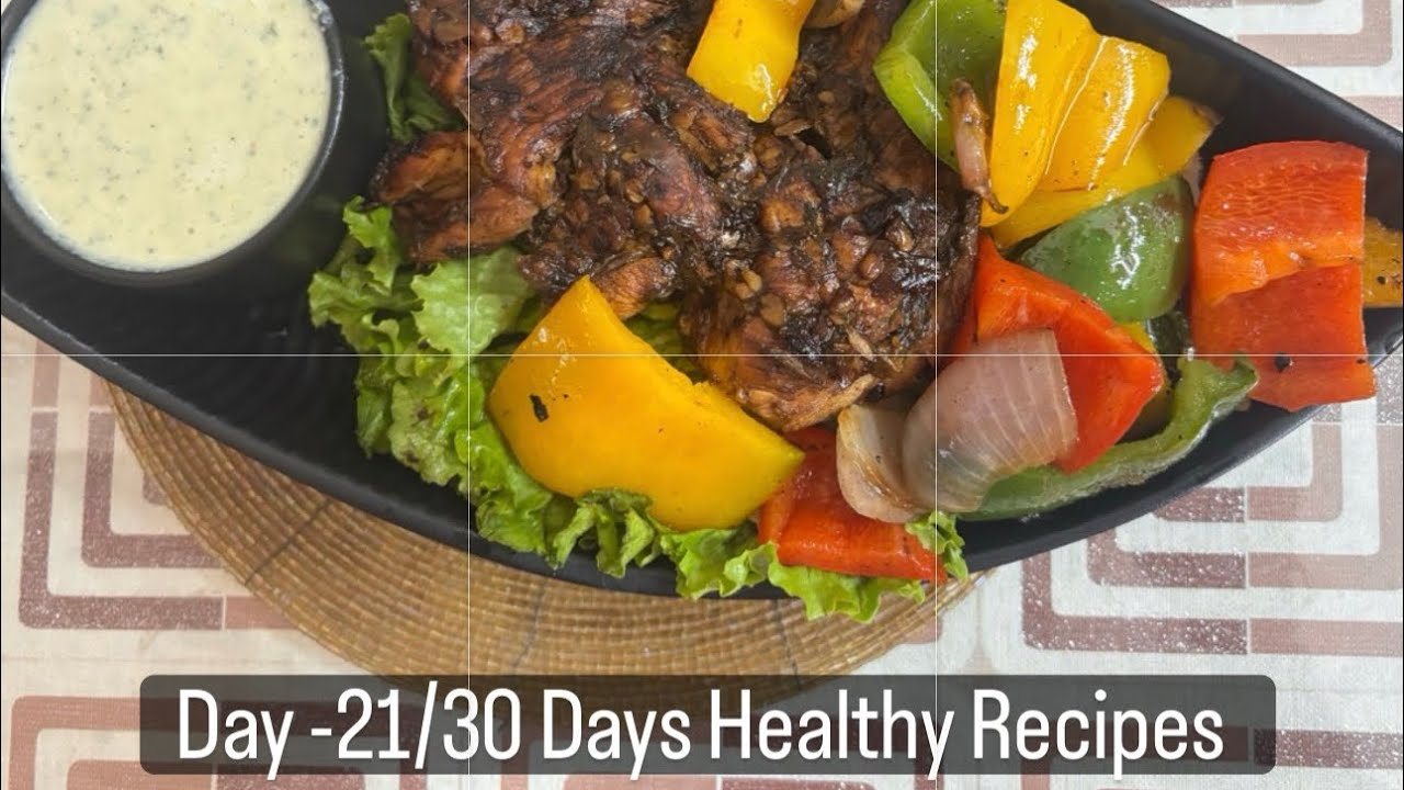 Day 21/30 Healthy Recipes | Chicken Steak Salad | High Protein Weight Loss Meal