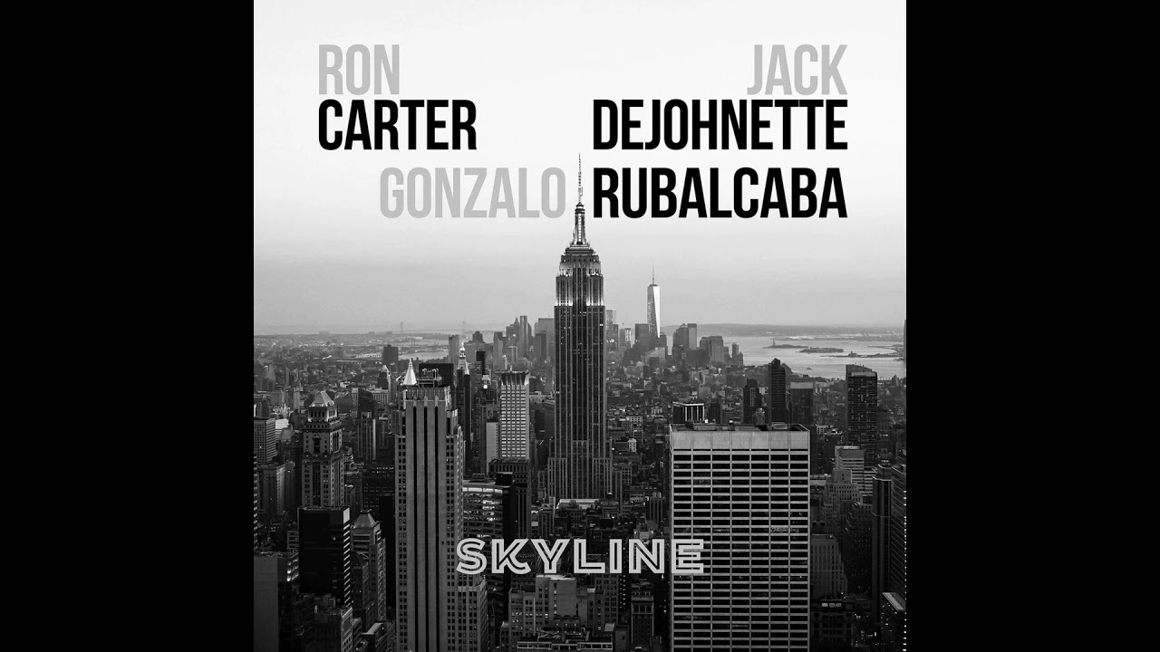 Ron Carter - Silver Hollow - from Skyline by Gonzalo Rubalcaba - #roncarterbassist #skyline