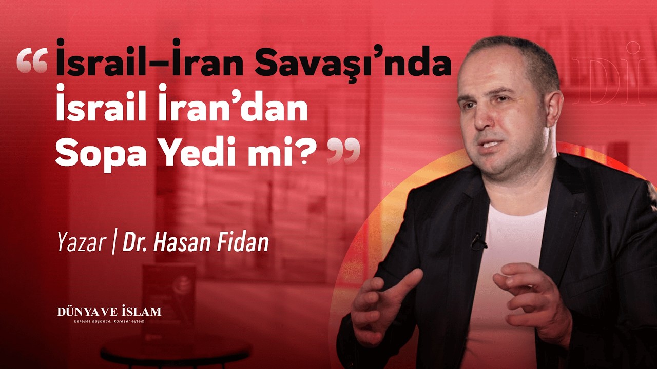 İsrail - İran Savaşı | İsrail İran’dan Sopa Yedi mi? | Dr. Hasan Fidan | Bölüm 3