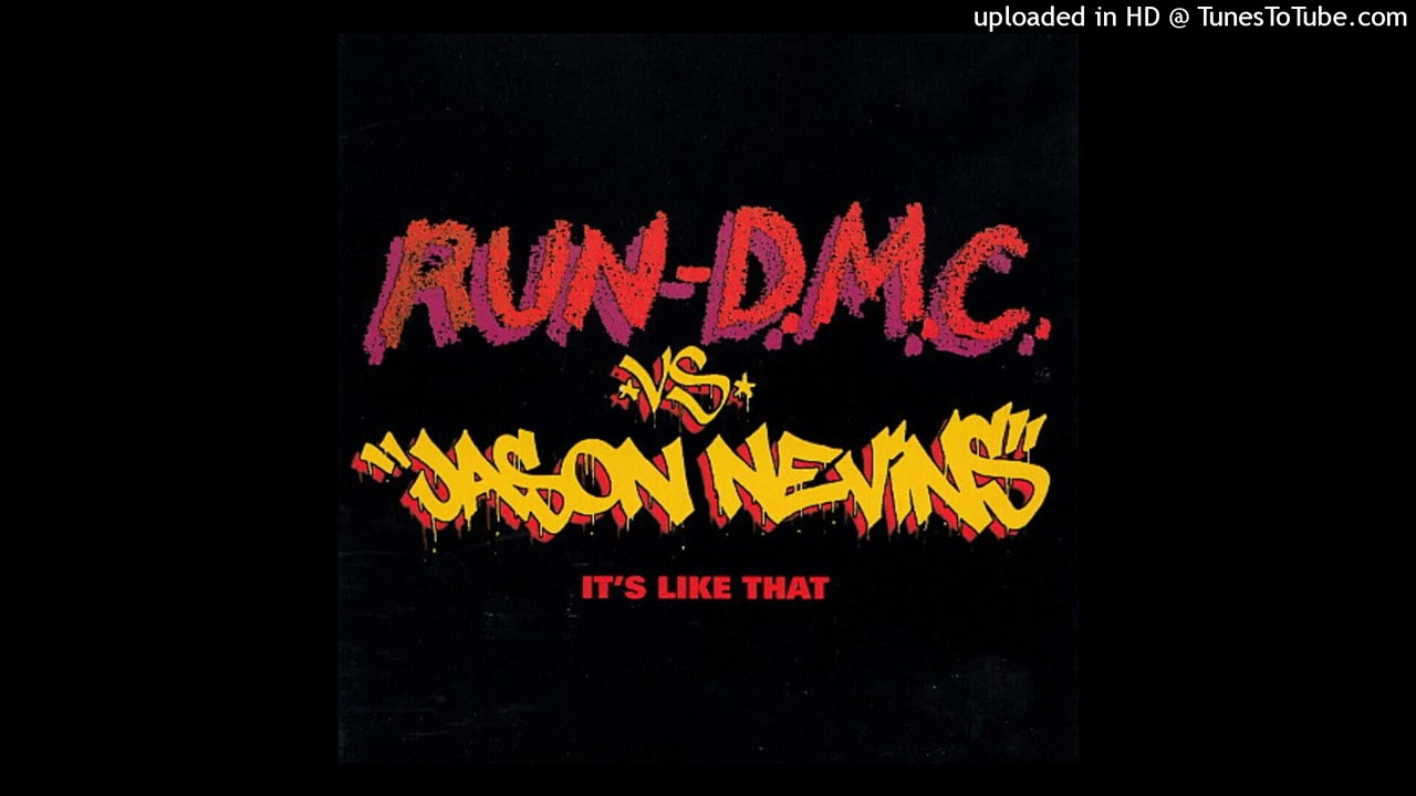 Run-D.M.C. vs. Jason Nevins - It’s Like That (Drop The Break) (Extended Mix) [HQ]