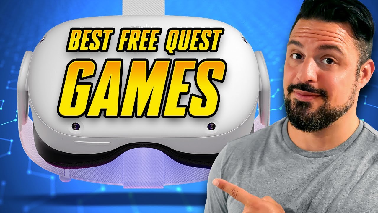 The BEST FREE Quest 3 Games (Quest 2 and Quest Pro)