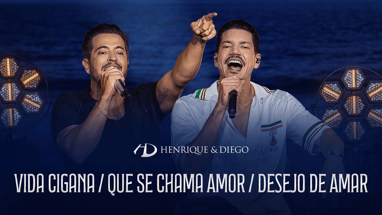 Henrique & Diego - Vida Cigana/ Que Se Chama Amor / Desejo de Amar | #DoJeitoQueAGenteGosta