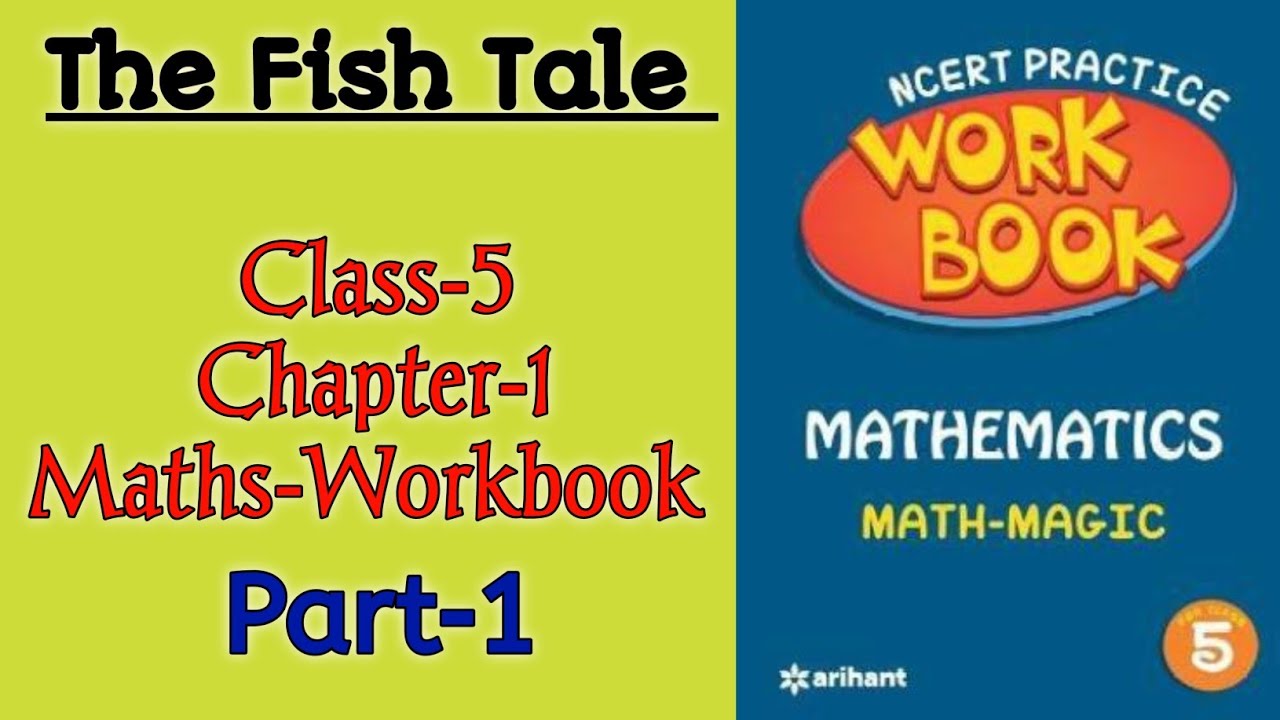The Fish Tale Class‐5 Chapter‐1 Maths‐Workbook (Part‐1) fully solved exercise #ncertthemind