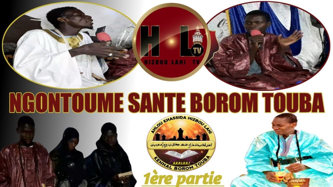 Waxtan&eacute; BOROM TOUBA Par S Saliou Fall Ak S Mor Talla Thiam Ngontoume Sant BOROM TOUBA Ngu&eacute;lemou 2020