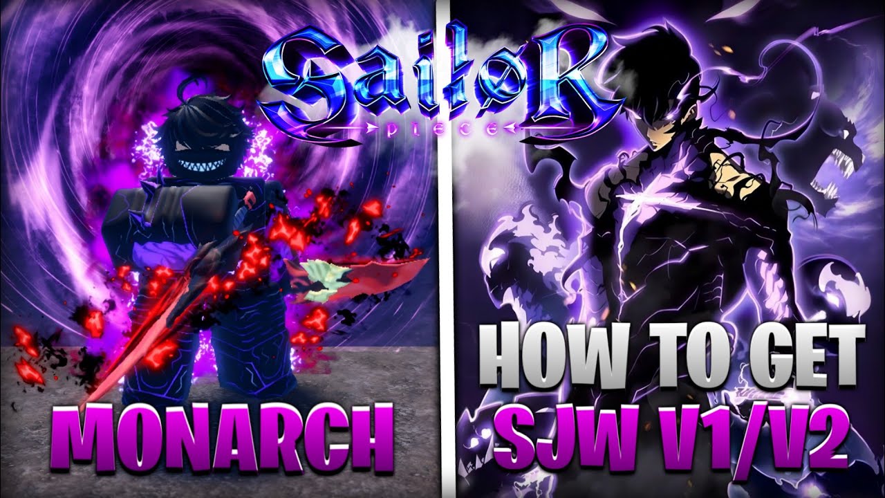 Sailor Piece | SUNG JIN WOO V1/V2 | Showcase + Tutorial Como Obter Sung Jin Woo V1 & V2 #sailorpiece