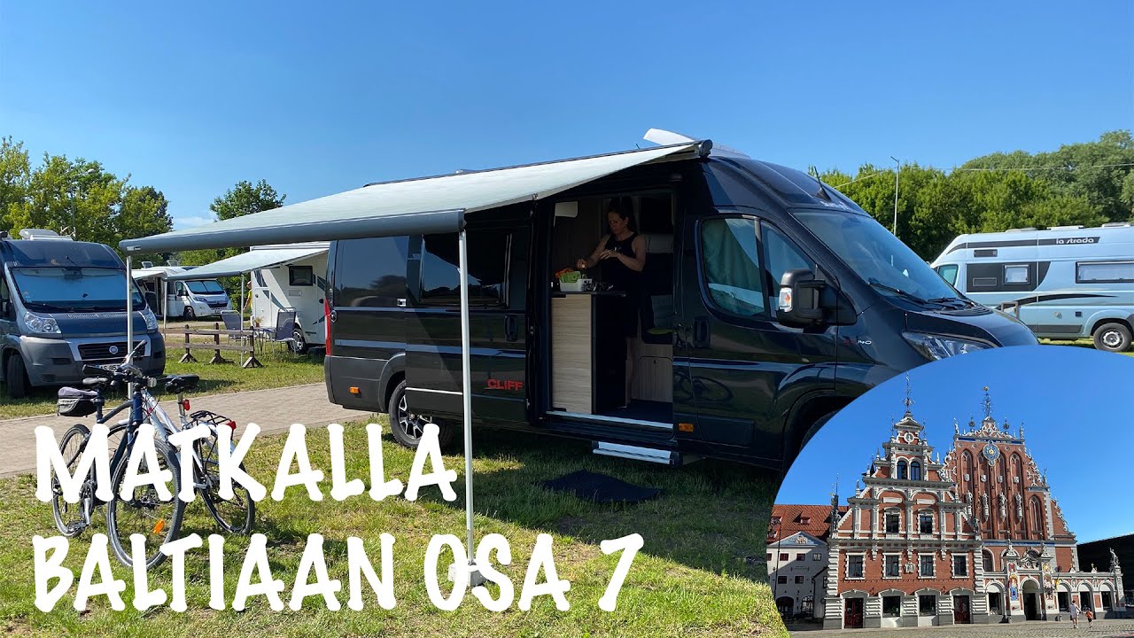 Riika ja City camping. Baltiaan 2022 osa 7