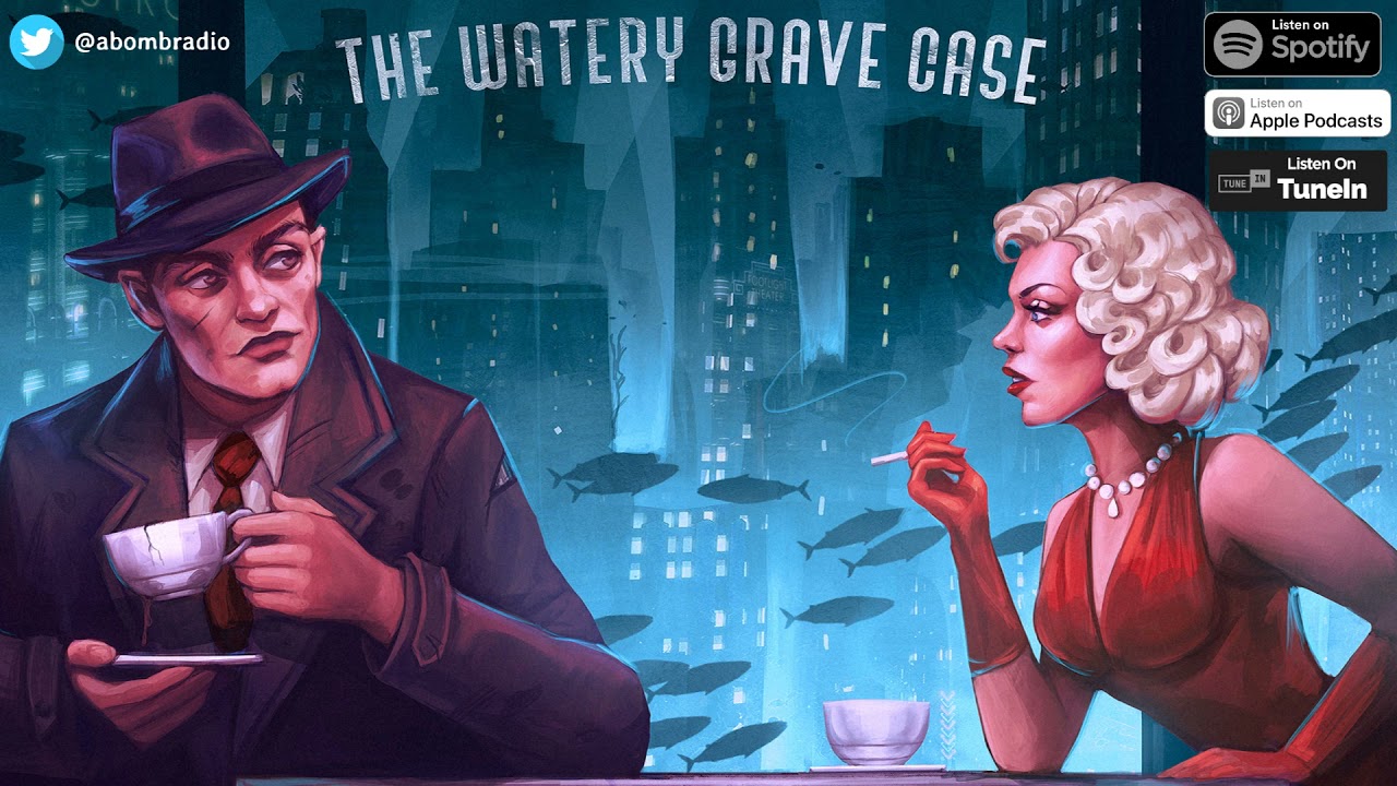The Watery Grave Case (A Bioshock Crossover Special)