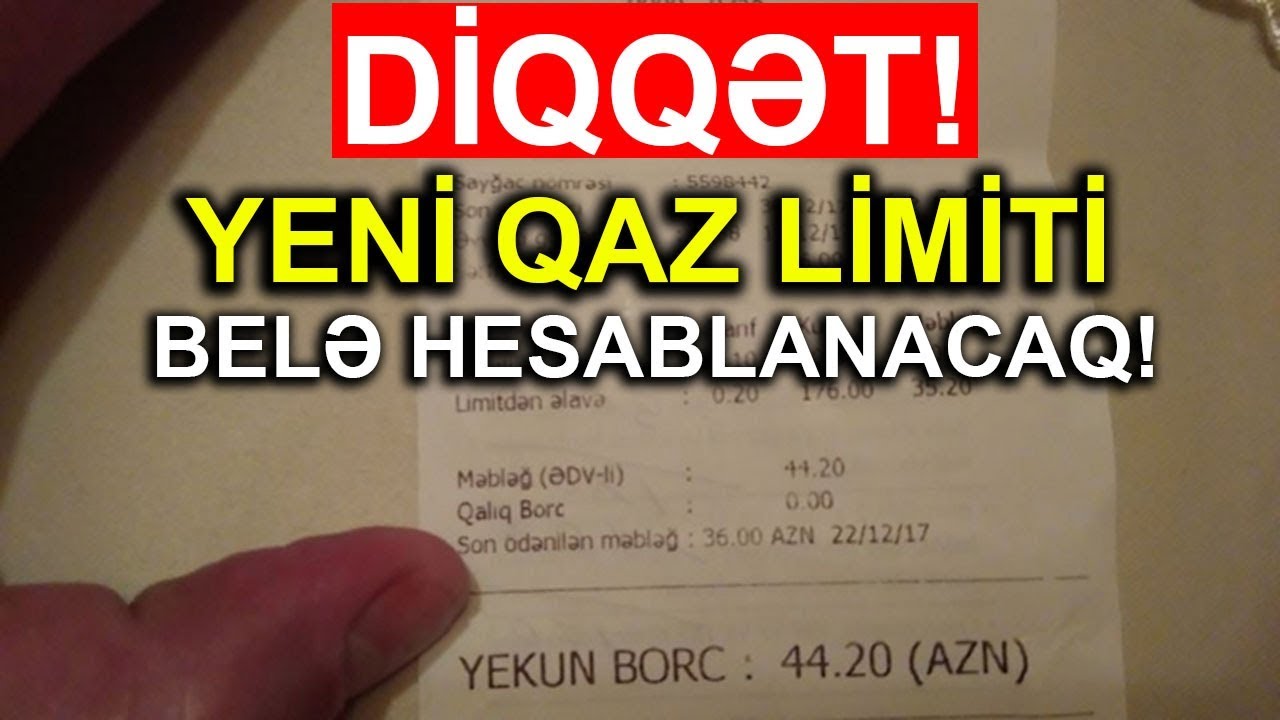 Qazın yeni limiti belə hesablanacaq!