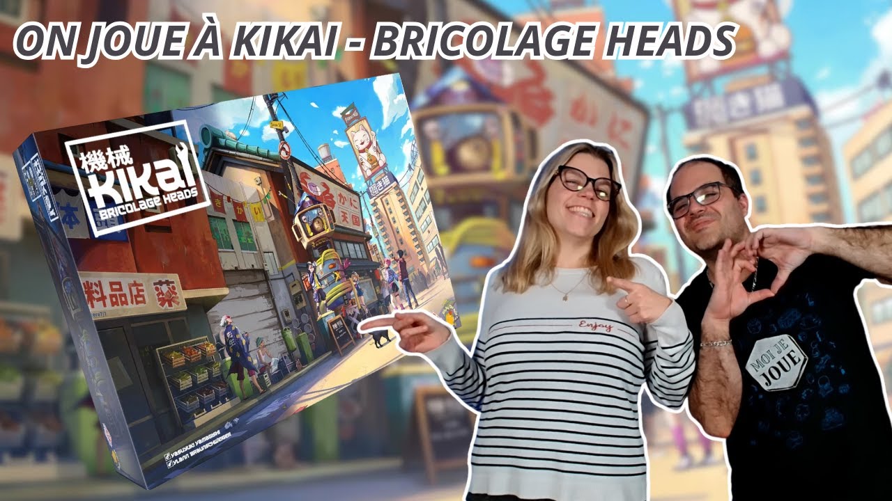{ Règles Et Partie } ON JOUE À KIKAI - BRICOLAGE HEADS | Jeu De Société | Fentasy Games