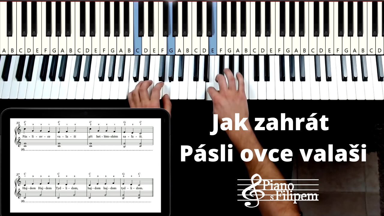 Jak zahrát koledu Pásli ovce valaši na piano + noty