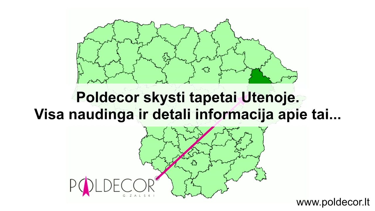 Utena | Poldecor skysti tapetai Utenoje arčiausiai Jūsų | Poldecor.lt