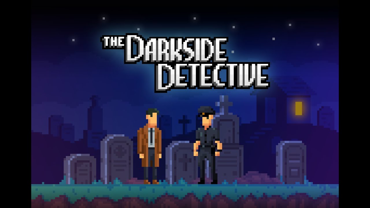 THE DARKSIDE DETECTIVE by Spooky Doorway - Case 5 