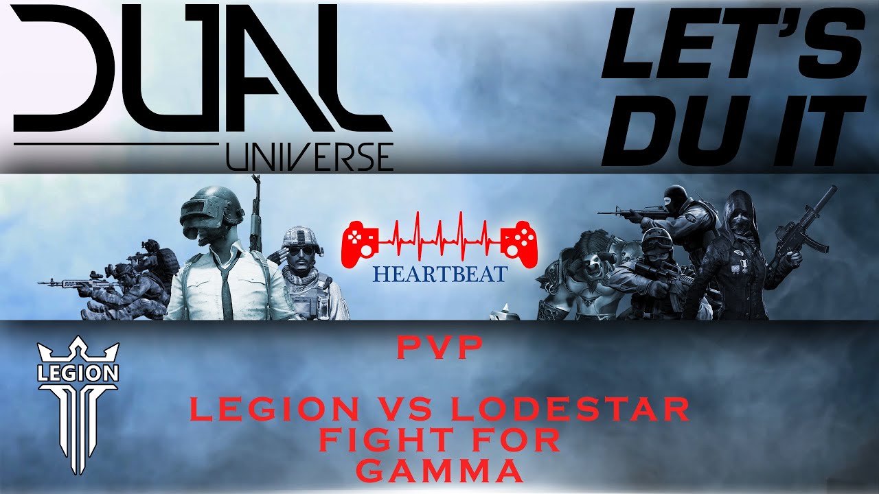 Dual Universe | PVP | Fight for Gamma | Legion vs Lodestar