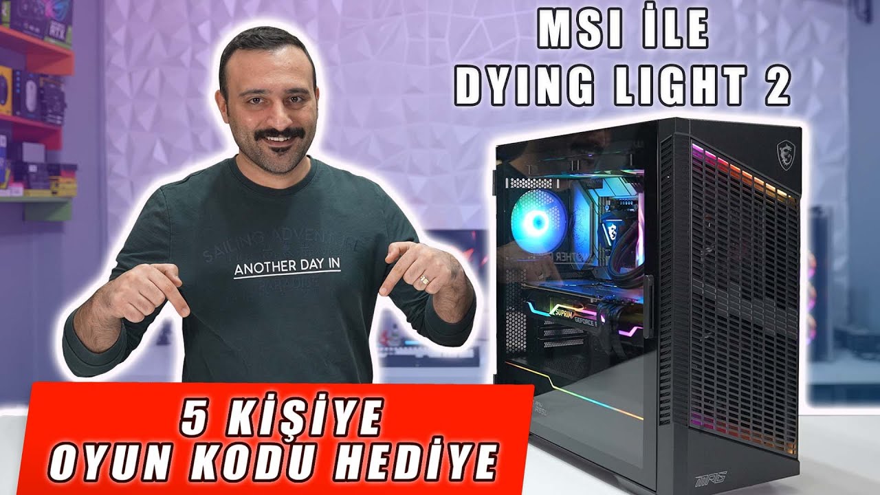 [HEDİYELİ] MSI İle Dying Light 2 Oyun Performansı ve Kampanyası