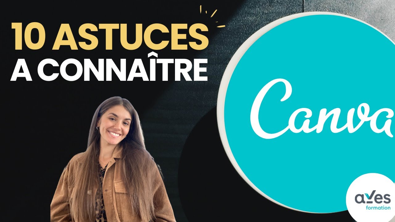 10 Astuces Canva - A connaître absolument en 2023