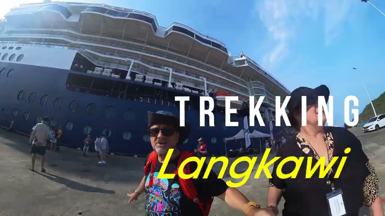 Langkawi Jan 2024 - Celebrity Cruise holiday
