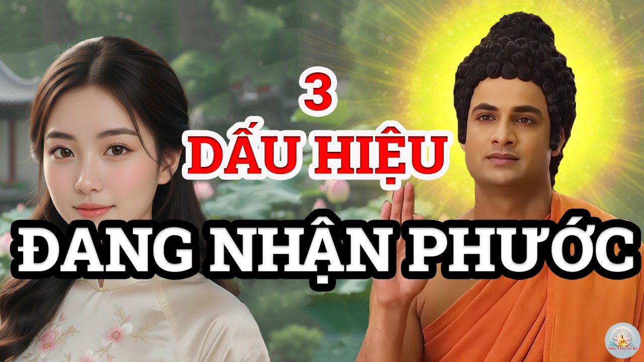 3 đặc điểm Đức Phật dạy giúp chiêu phước lành, đổi vận mệnh và an lạc nội tâm