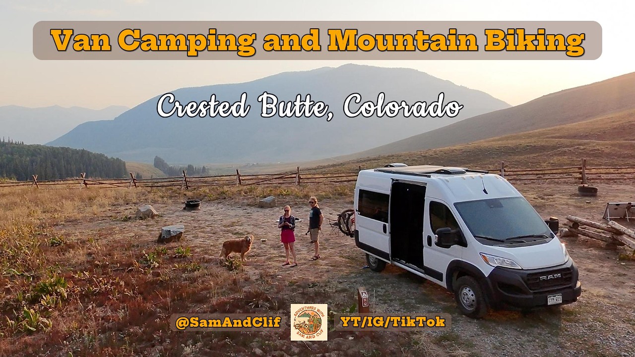 Van Camping & Mountain Biking in Crested Butte, Colorado 🚐🚵 | A Colorado Classic