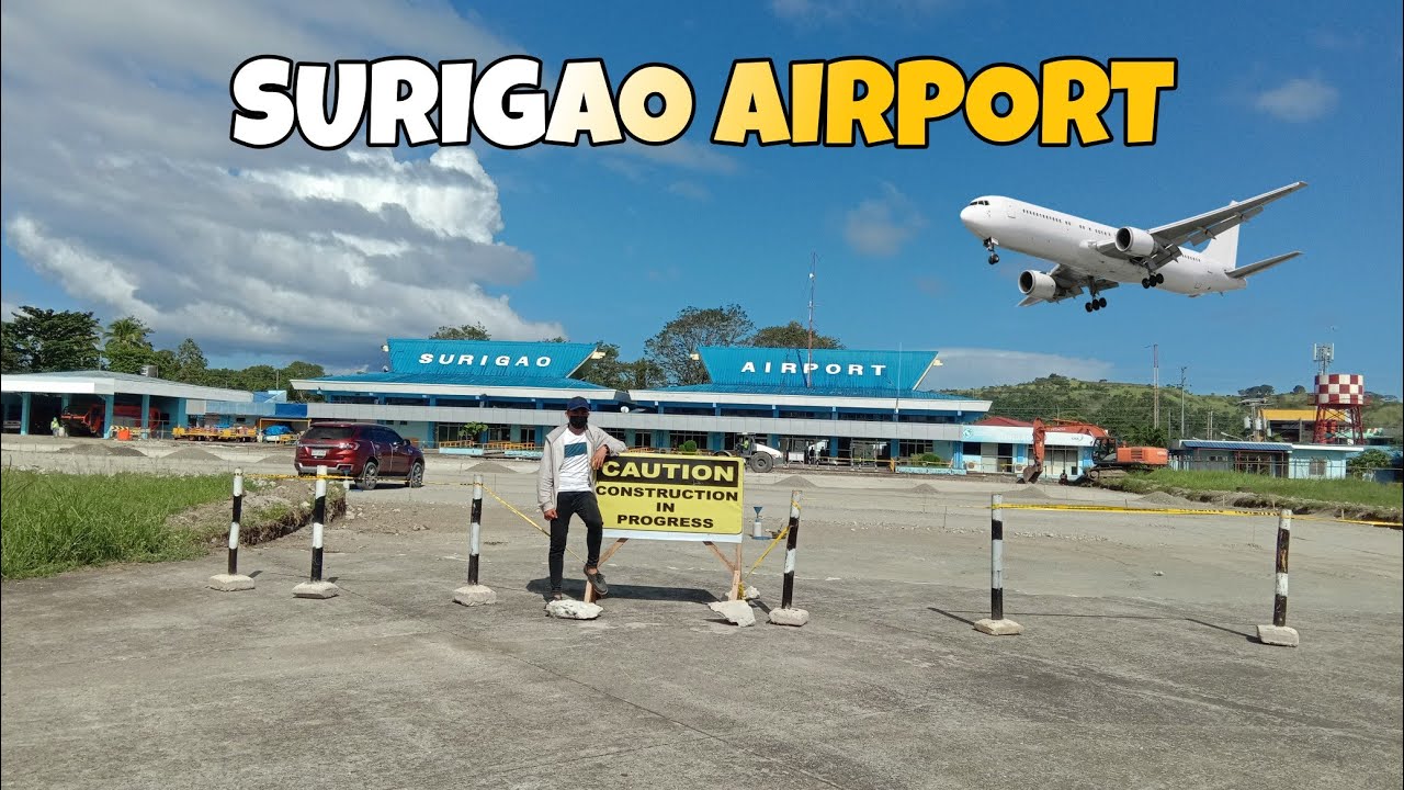 SURIGAO AIRPORT Quick Visit