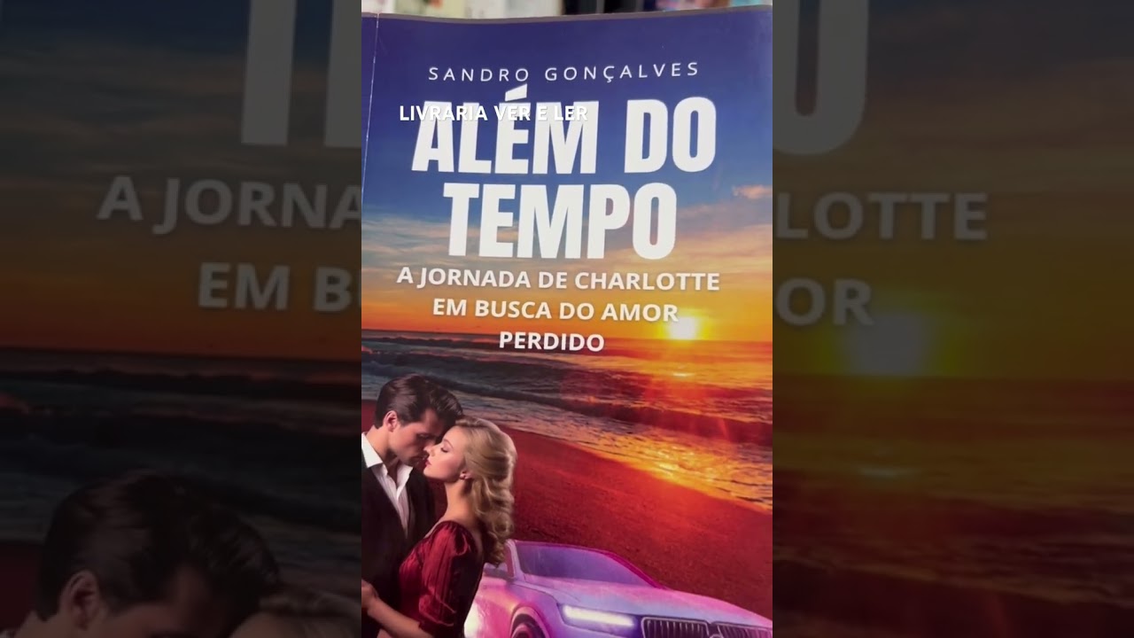 Novo Romance de Sandro Gon&ccedil;alves AL&Eacute;M DO TEMPO