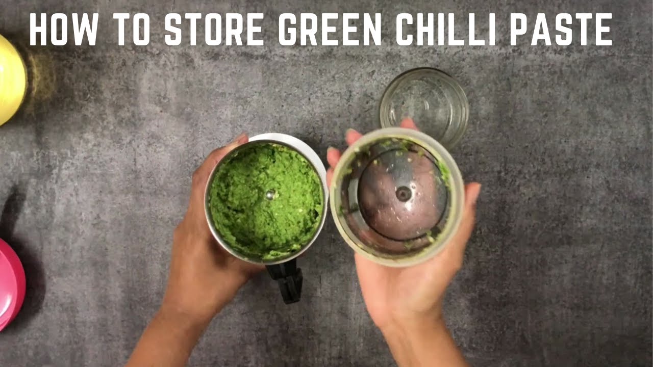 How to store green chilli paste for long time I Homemade green chilli paste