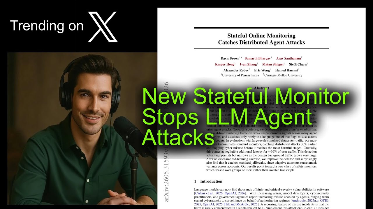 New Stateful Monitor Stops LLM Agent Attacks