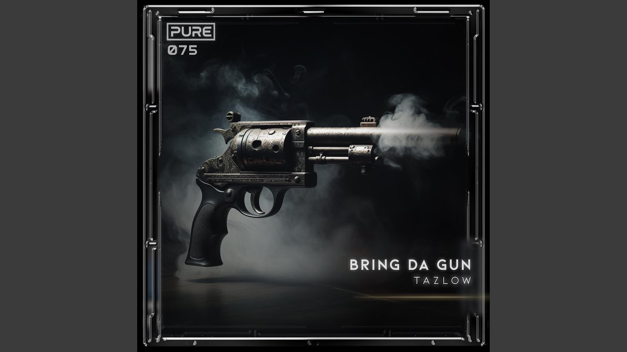 Bring da gun
