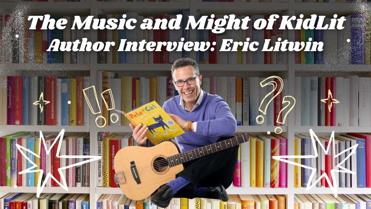 Eric Litwin on Crafting Stories Kids Love: Music, Early Literacy & Fighting the Attention Economy
