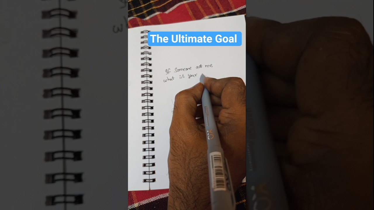 The Ultimate Goal of our lives 