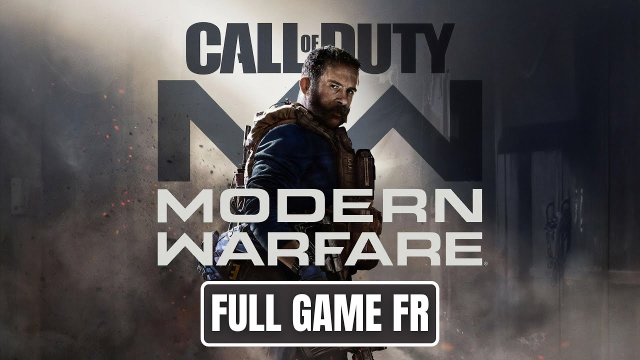 Call Of Duty: Modern Warfare (2019) - Jeu Complet | Full Game FR Walkthrough (No Commentary)