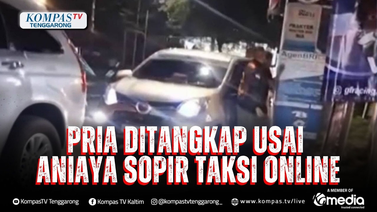 Pria Ditangkap Usai Cekcok Dijalan dan Berujung Aniaya Sopir Taksi Online