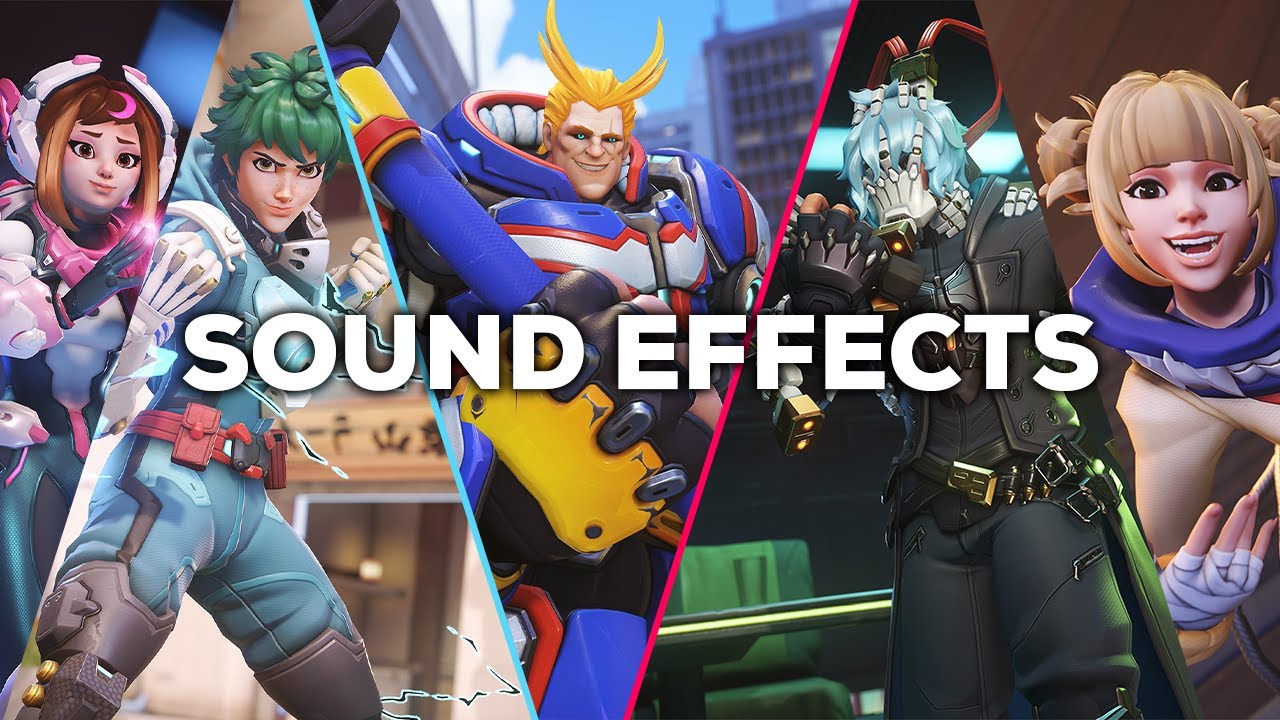 My Hero Academia x Overwatch Sound Effects